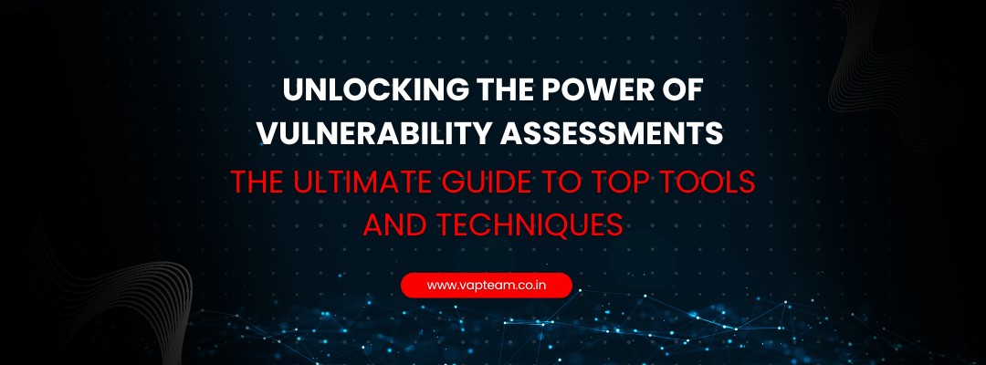 Vulnerability Assessment tools